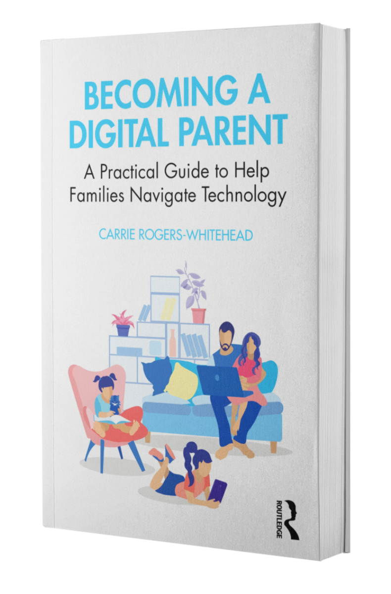Becoming A Digital Parent Book By Carrie Rogers Whitehead